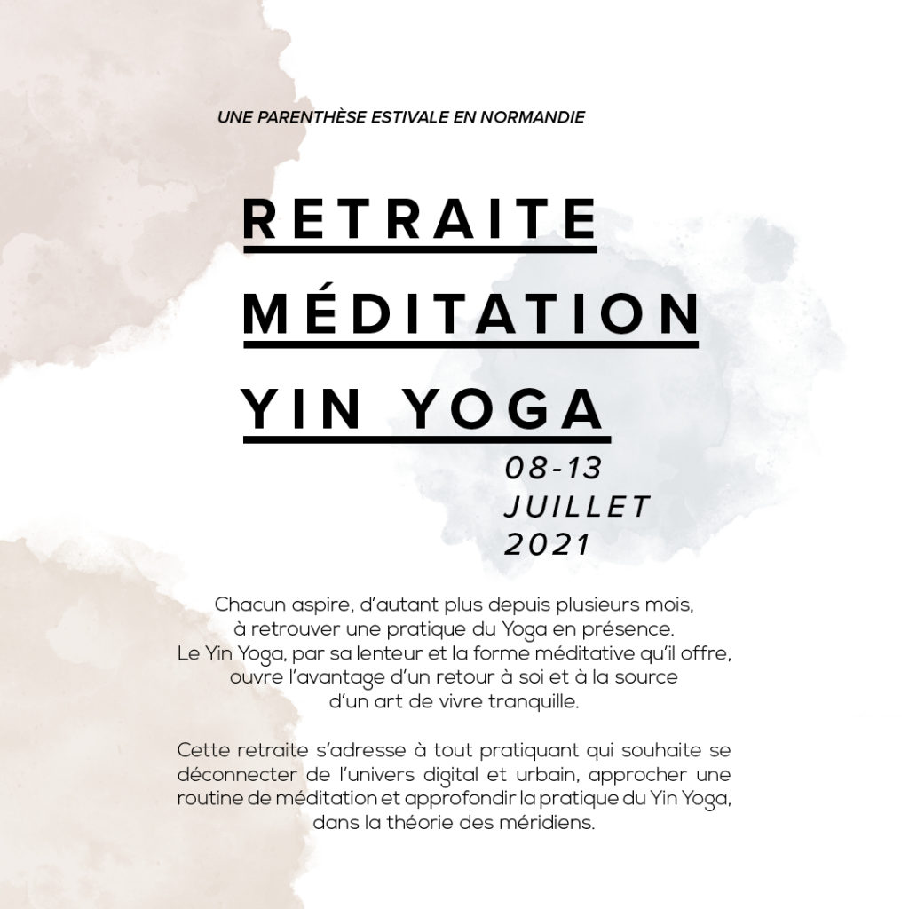 Retraite Méditation Yin Yoga
