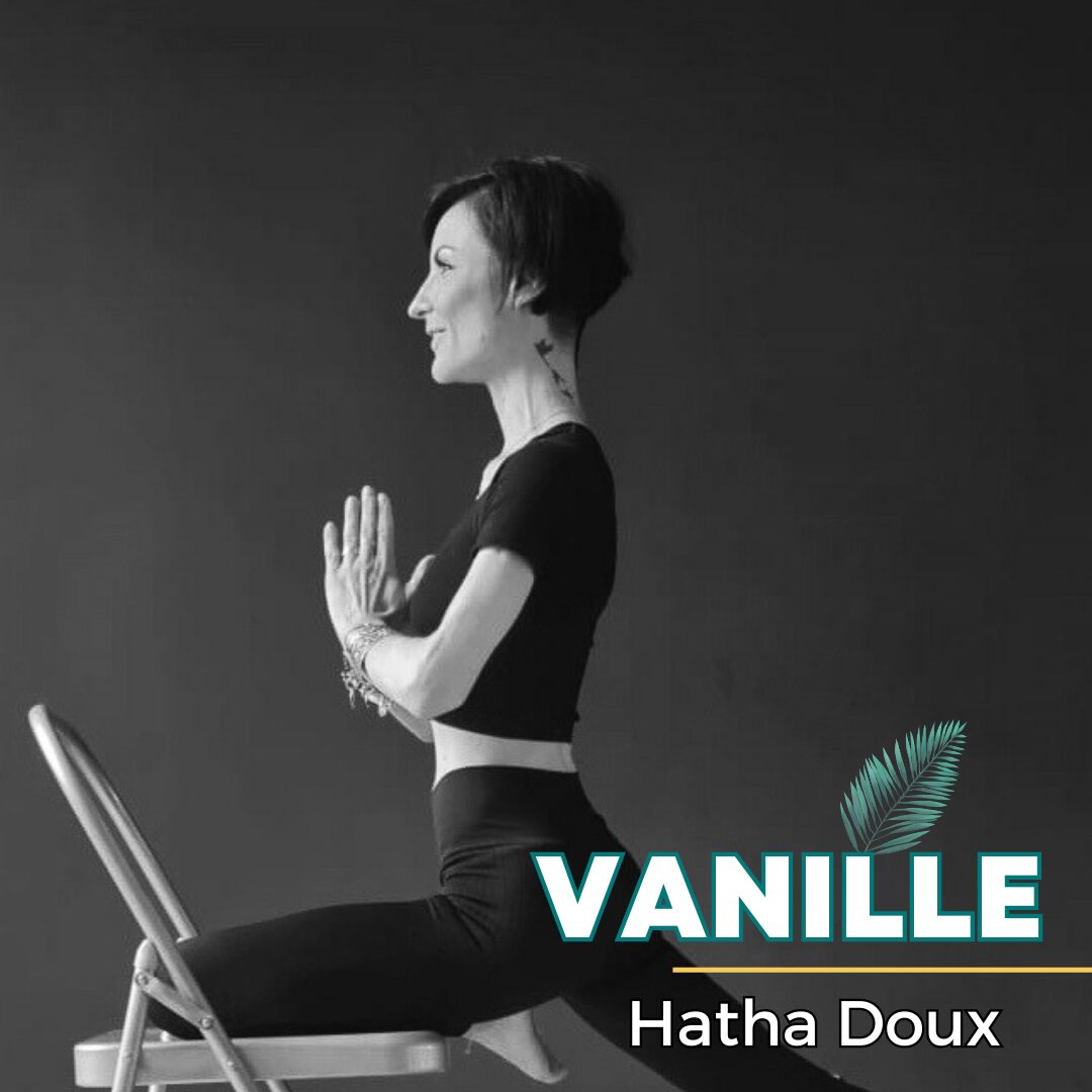 Vanille, professeur de Hatha Doux à l'Académie Yoga Paris - Sagesse & Harmonie.